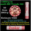 Image 1 : Shotgun Lincoln 1c roll, 2003-p 50 pcs Dunbar Wrapper.