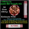 Image 1 : Shotgun Lincoln 1c roll, 1964-p 50 pcs Brandt 50c Wrapper.