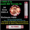 Image 1 : Shotgun Lincoln 1c roll, 2001-d 50 pcs Brandt 50c Wrapper.
