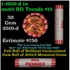Image 1 : Shotgun Lincoln 1c roll, 2010-d 50 pcs Brandt 50c Wrapper.