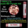 Image 1 : Shotgun Lincoln 1c roll, 2004-p 50 pcs Brandt 50c Wrapper.