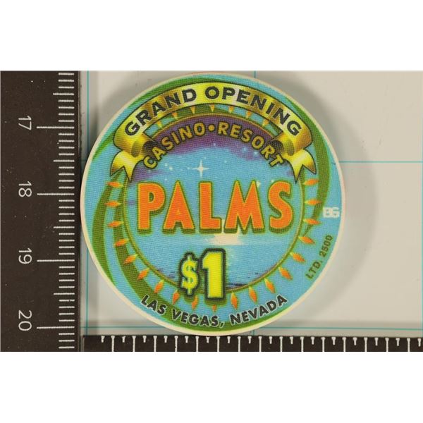 $1 PALMS CASINO CHIP GRAND OPENING