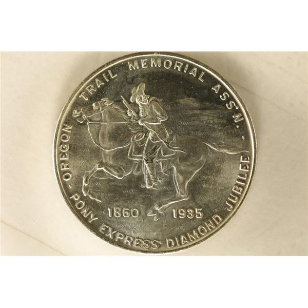 SILVER 1860-1935 PONY EXPRESS DIAMOND JUBILEE