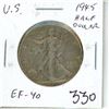 Image 1 : U.S. 1945 Walking Liberty Silver Half Dollar. Last year of World War II. EF-40.
