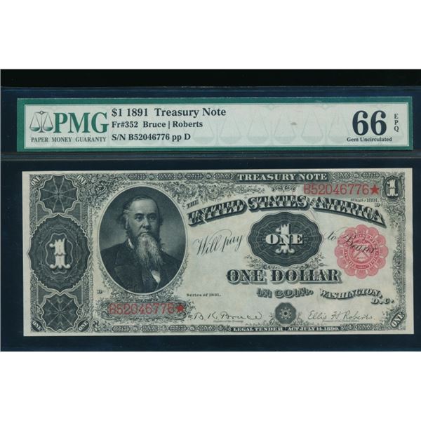 1891 $1 Treasury Note PMG 66EPQ