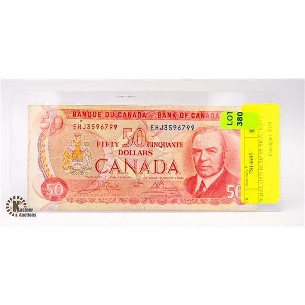 $50 BILL (1975 RCMP MUSICAL RIDE)