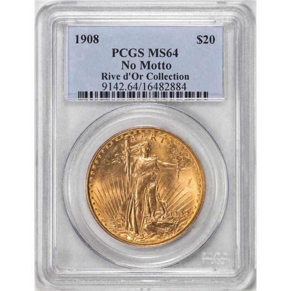 1908 No Motto $20 St. Gaudens Double Eagle Gold Coin PCGS MS64 Rive d' Or Collection