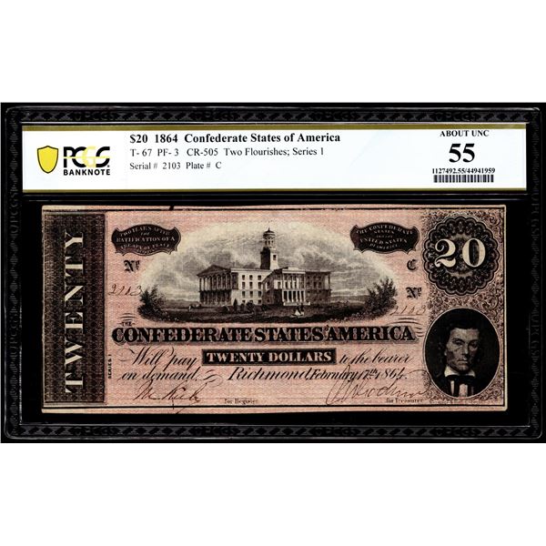 1864 $20 Confederate States of America Note T-67 PF-3 CR-505 PCGS About Unc. 55