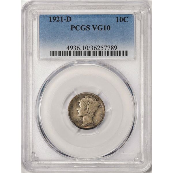 1921-D Mercury Dime Coin PCGS VG10