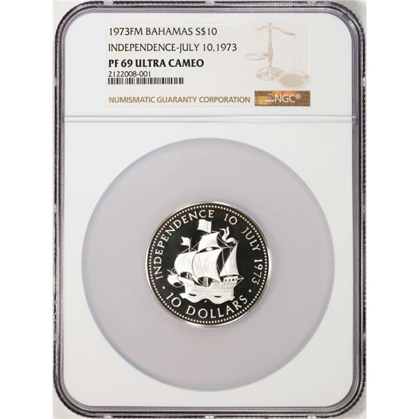 1973FM Bahamas $10 Proof Independence Silver Coin NGC PF69 Ultra Cameo