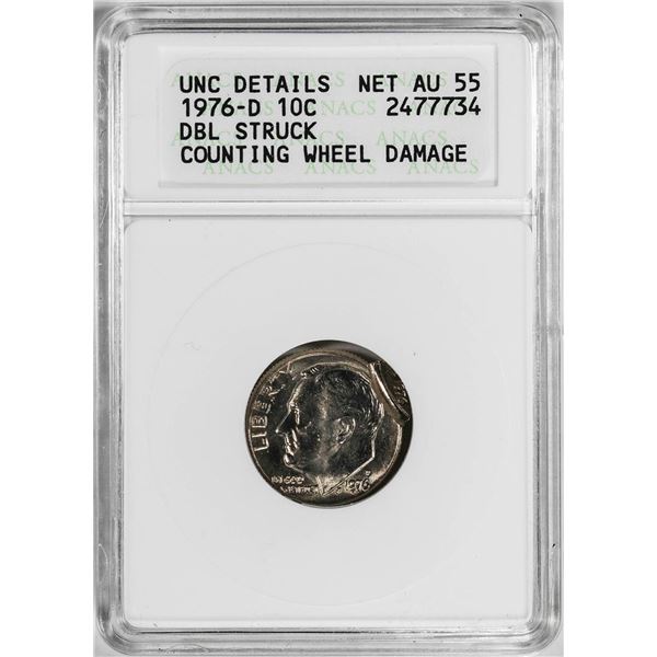 1976-D Roosevelt Dime Coin Mint ERROR Double Struck Double Date ANACS AU55 Net