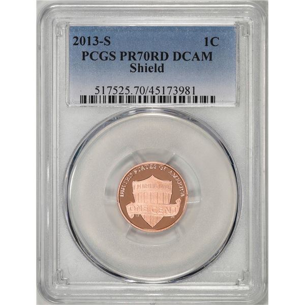 2013-S Proof Lincoln Shield Cent Coin PCGS PR70RD DCAM