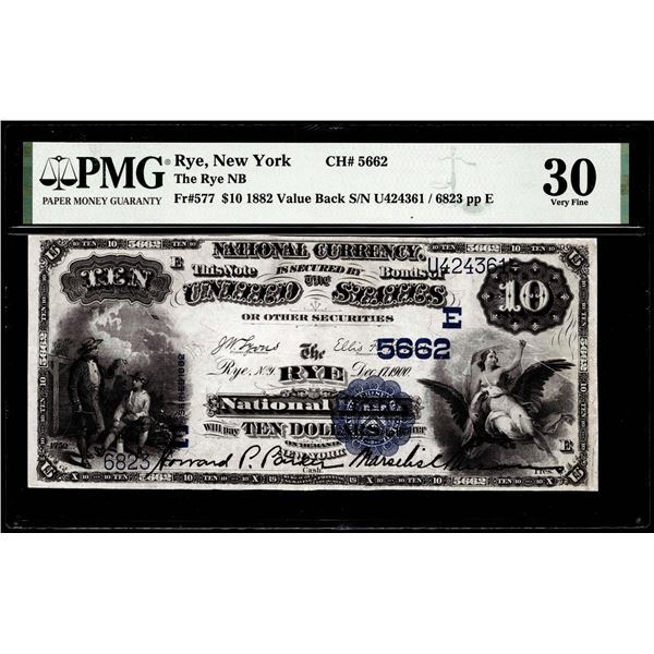 1882 $10 The Rye NB Rye, New York CH# 5662 National Currency Note PMG Very Fine 30