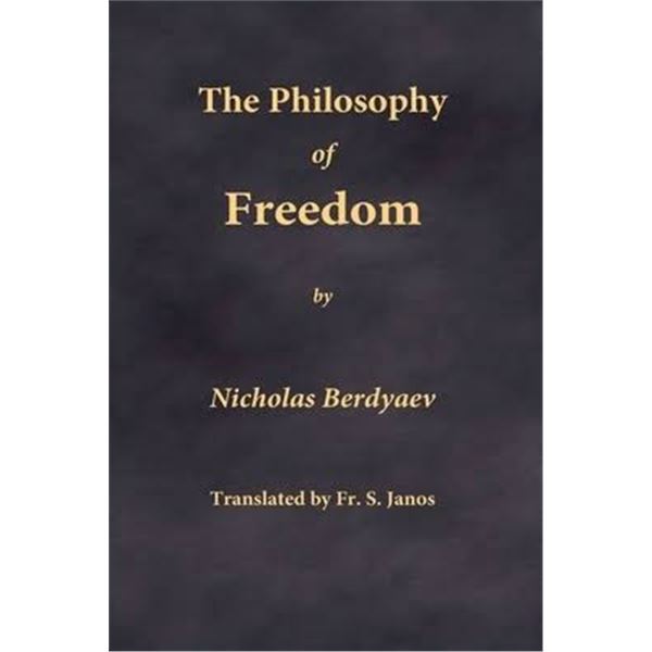 NEW HARDCOVER BOOK - THE PHILOSOPHY OF FREEDOM