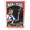 Image 1 : 1991 SCORE BRETT HULL MAN OF THE YEAR AUTOGRAPHED TRADING CARD