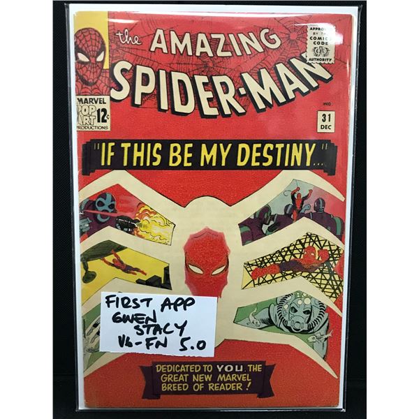 MARVEL COMICS THE AMAZING SPIDER-MAN NO.31 (1ST APPEARANCE GWEN STACY)