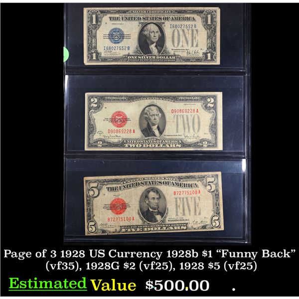 Page of 3 1928 US Currency 1928b $1 "Funny Back" (vf35), 1928G $2 (vf25), 1928 $5 (vf25)