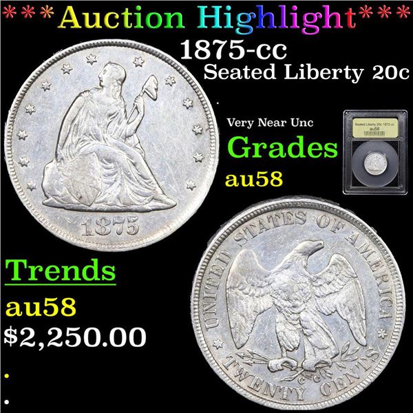 ***Auction Highlight*** 1875-cc Twenty Cent Piece 20c Graded Choice AU/BU Slider BY USCG (fc)