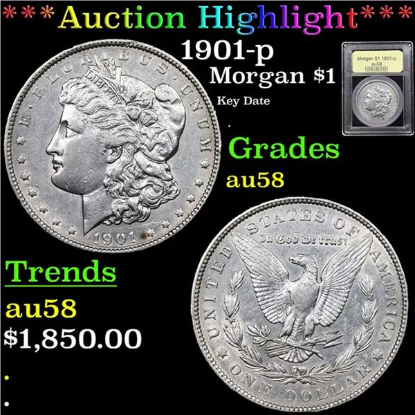 ***Auction Highlight*** 1901-p Morgan Dollar $1 Graded Choice AU/BU Slider BY USCG (fc)