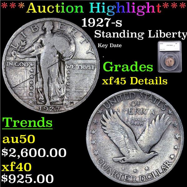***Auction Highlight*** 1927-s Standing Liberty Quarter 25c Graded xf45 Details By SEGS (fc)