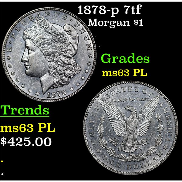 1878-p 7tf Morgan Dollar $1 Grades Select Unc PL