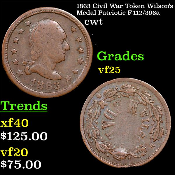 1863 Civil War Token Wilson's Medal Patriotic F-112/396a Civil War Token 1c Grades vf+