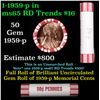 Image 1 : Shotgun Lincoln 1c roll, 1959-p 50 pcs Brandt 50c Wrapper.