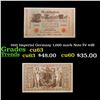 Image 1 : 1910 Imperial Germany 1,000 mark Note P# 44B Grades Select CU