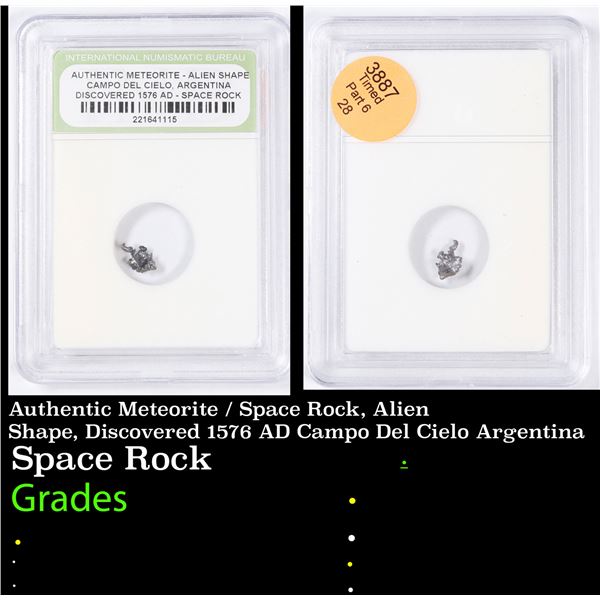 Authentic Meteorite / Space Rock, Alien Shape, Discovered 1576 AD Campo Del Cielo Argentina Graded B