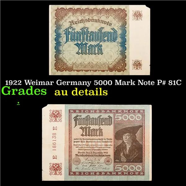 1922 Weimar Germany 5000 Mark Note P# 81C Grades AU Details