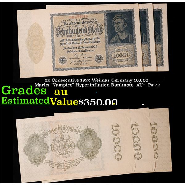 3x Consecutive 1922 Weimar Germany 10,000 Marks "Vampire" Hyperinflation Banknote, AU+! P# 72 Grades