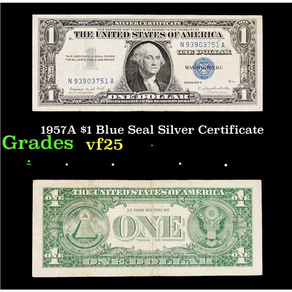 1957A $1 Blue Seal Silver Certificate Grades vf+
