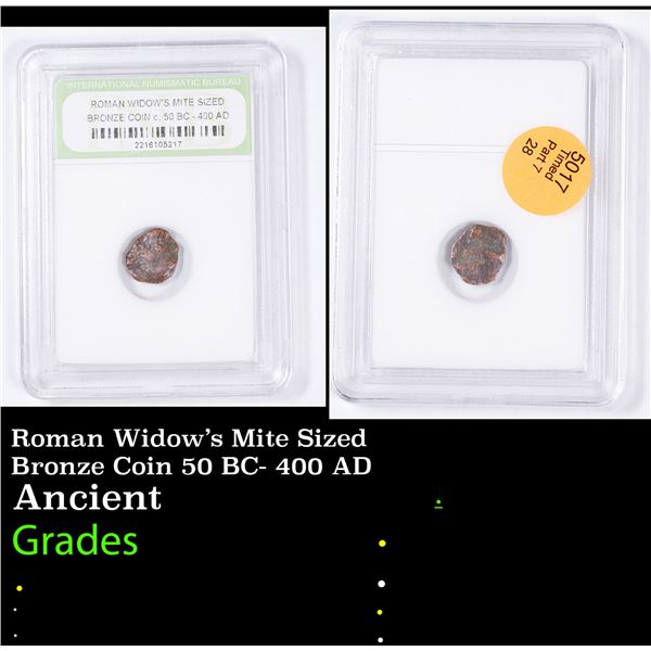 Roman Widow's Mite Sized Bronze Coin 50 BC- 400 AD Graded By INB