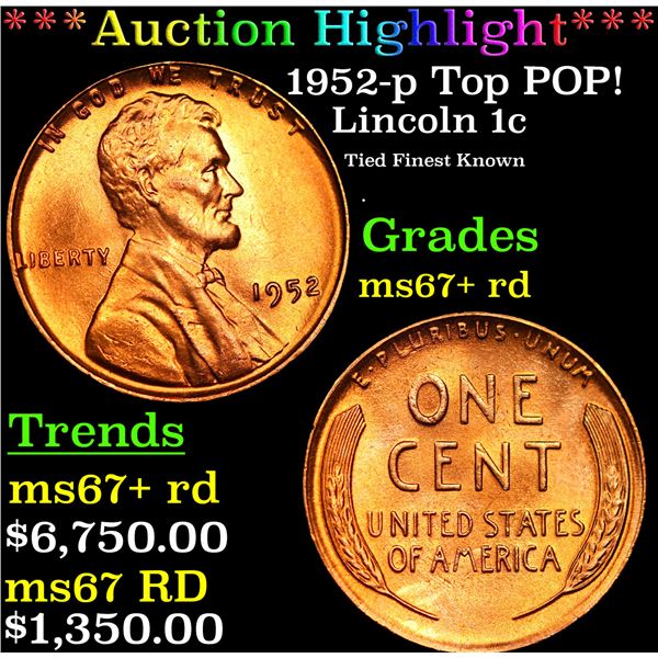 ***Auction Highlight*** 1952-p Lincoln Cent Top POP! 1c Graded GEM++ RD BY USCG (fc)