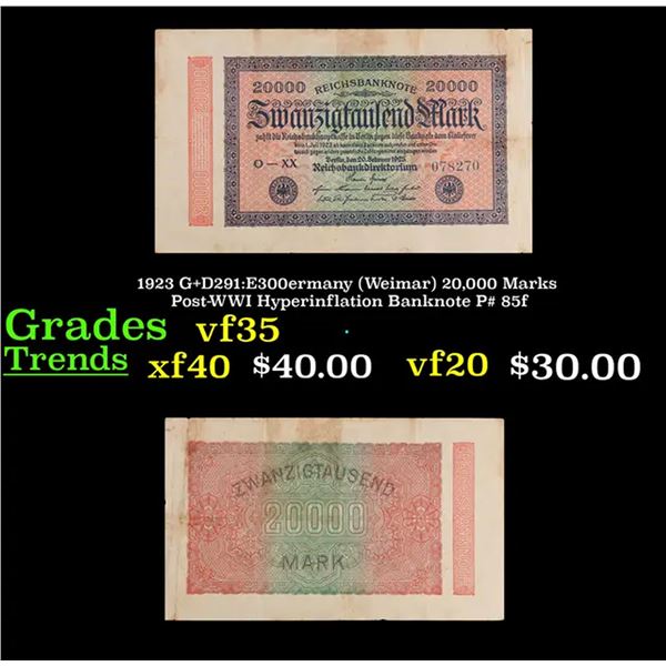1923 G+D291:E300ermany (Weimar) 20,000 Marks Post-WWI Hyperinflation Banknote P# 85f Grades vf++