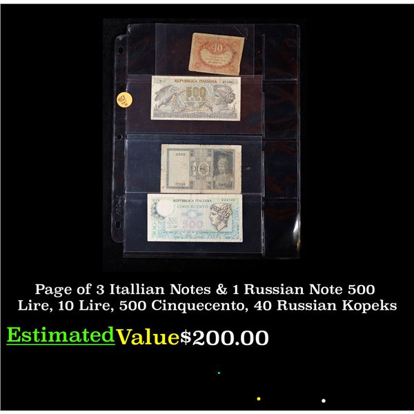 Page of 3 Itallian Notes & 1 Russian Note 500 Lire, 10 Lire, 500 Cinquecento, 40 Russian Kopeks