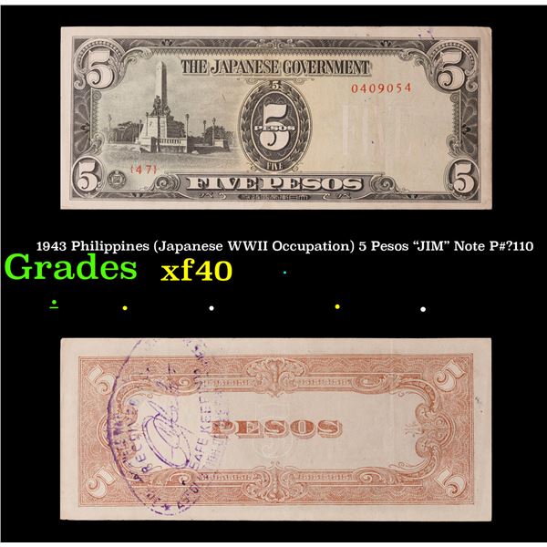 1943 Philippines (Japanese WWII Occupation) 5 Pesos "JIM" Note P#?110 Grades xf