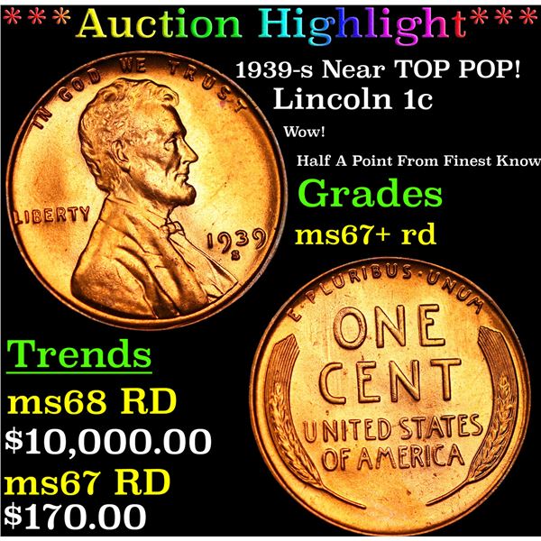 ***Auction Highlight*** 1939-s Lincoln Cent Near TOP POP! 1c Graded GEM++ RD BY USCG (fc)