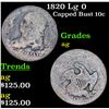 Image 1 : 1820 Lg 0 Capped Bust Dime 10c Grades ag