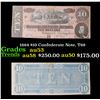 Image 1 : 1864 $10 Confederate Note, T68 Grades Select AU