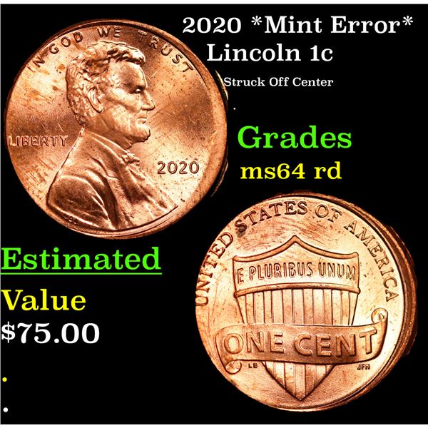 2020 Lincoln Cent *Mint Error* 1c Grades Choice Unc RD