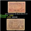 Image 1 : 1918 Germany 20 Mark Note P# 57 Grades vf, very fine