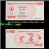 Image 1 : 2008 Zimbabwe 10 Million Dollar Note P# 55A Grades Select CU