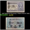 Image 1 : 1917 Imperial Germany 5 Mark Note P: 56A Grades Choice AU/BU Slider