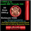 Image 1 : Shotgun Lincoln 1c roll, 1995-p 50 pcs Steel Strong Wrapper.