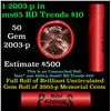 Image 1 : Shotgun Lincoln 1c roll, 2003-p 50 pcs Steel Strong Wrapper.