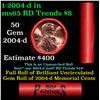 Image 1 : Shotgun Lincoln 1c roll, 2004-d 50 pcs Steel Strong Wrapper.