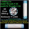 Image 1 : Shotgun Jefferson 5c roll, 2005-p 40 pcs Bank Wrapper