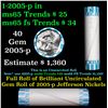 Image 1 : Shotgun Jefferson 5c roll, 2005-p 40 pcs Bank Wrapper