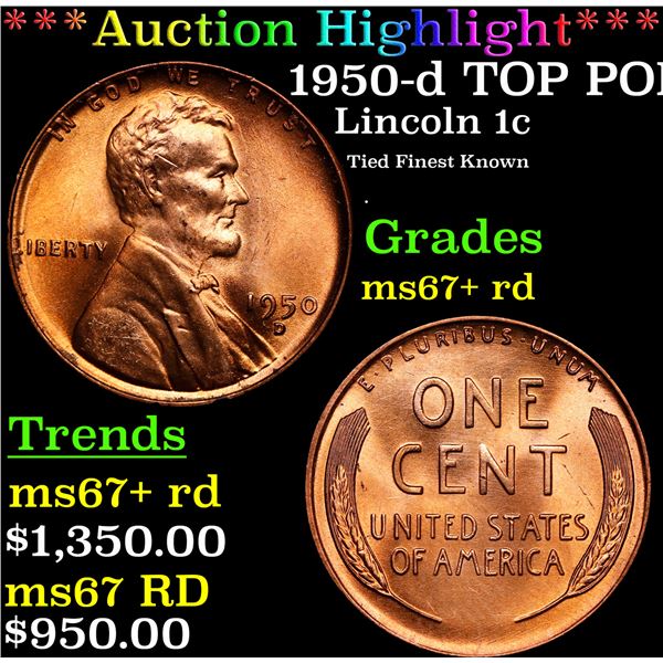 **Auction Highlight*** 1950-d Lincoln Cent TOP POP! 1c Graded GEM++ RD By USCG (fc)